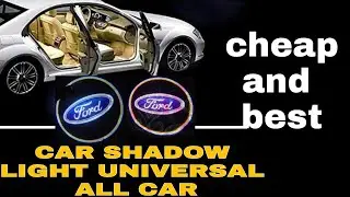 Ford car logo  shadow light review and installation 2022 !! only 600 rs. universal light