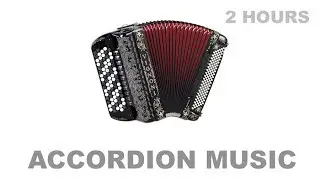 Accordion & Acordeon: Best of Accordion Music (Accordion Music Instrumental)
