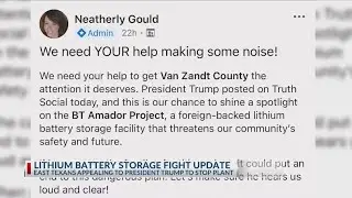 Van Zandt County seeks Trump's support for unwanted foreign-owned lithium battery storage