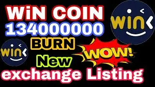 WIN COIN BURN🔥 | WIN COIN NEW EXCHANGE LISTING💥win coin price prediction 2022 | WIN COIN NEWS HINDI