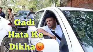 Move Your Car, I Dare You😡 | RJ Naved