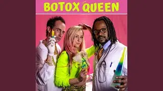 Botox Queen