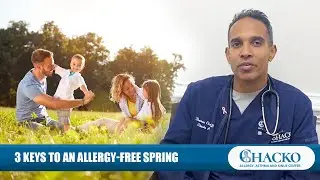 3 Keys to an Allergy-Free Spring [Chacko Allergy]