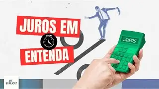 O que são JUROS? Explicado de forma simples (em 1 minuto)