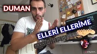 Duman - Elleri Ellerime Gitarları 1.Bölüm (Tüm Ritimler + Amfi Ayarları) #duman #elleriellerime