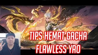 TIPS HEMAT GACHA SKIN FLAWLESS YAO HONOR OF KINGS INDONESIA