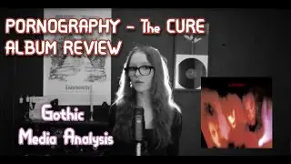 Pornography Album Review - Gothic Media Analysis