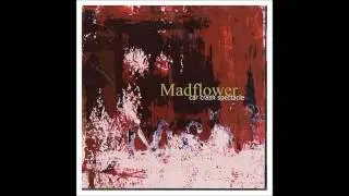 Madflower - Mianhamnida