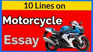 Ten lines Essay on Motorcycle in English Short Essay on Motorcycle 🏍️ by ARJ