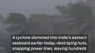 Cyclone &lsquo;Titli&rsquo; makes landfall in India&rsquo;s eastern coast