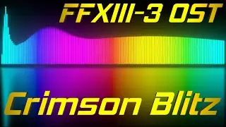 Lightning Returns: Final Fantasy XIII - Crimson Blitz (Audio Visualisation)