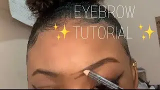 BEGINNER FRIENDLY EYEBROW TUTORIAL (EASY)