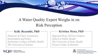 A Water Quality Expert Weighs in on Risk Perception - Interview with Kristina Mena, PhD