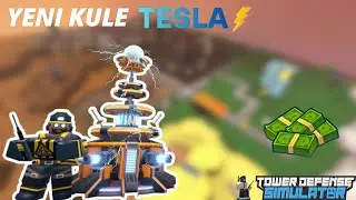 ⚡Yeni Gelen Tesla Kulesi!⚡(fazla g&uuml;&ccedil;l&uuml;) | Roblox Tower Defense Simulator
