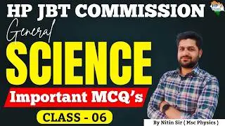 HP JBT Commission 2026 | General Science (Class-06) | Revision Series #hpjbt #hpjbtcommission