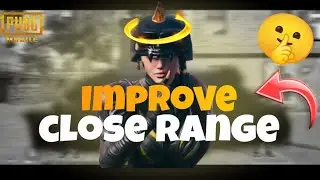 HOW TO IMPROVE CLOSE RANGE FIGHTS IN BGMI BGMI CLOSE RANGE TIPS & TRICKS 