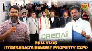 Full Vlog Hyderabad's biggest Property Expo | Credai Property Show 2025 | Hyderabad Real Estate
