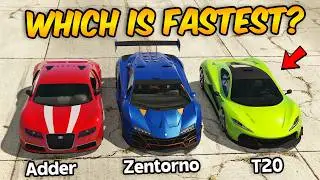 GTA 5 ONLINE - ADDER VS T20 VS ZENTORNO (WHICH IS FASTEST?)