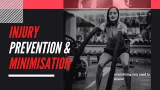 Injury Prevention, Minimizations & Recovery | Things You Must Know!