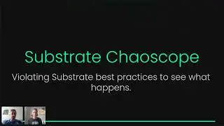 Chaos testing Substrate runtimes | Substrate Seminar