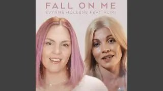 Fall On Me