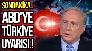 ABD'YE T&Uuml;RKİYE UYARISI!