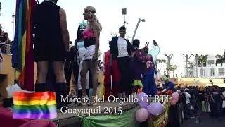 Orgullo Guayaquil - Pride LGBT - Pride Ecuador 2015