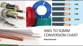 AWG (American Wire Gauge) to Sqmm Wire Conversion Table
