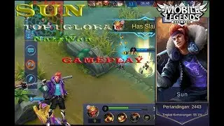 Top Global 4 SUN ! - NazzWan | New Skin Street Legend | Gameplay Mobile Legends Bang Bang
