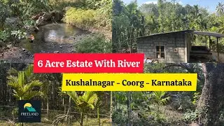 6 Acre Beautiful Estat Estate River For Sale Kushalnagar Taluk Coorg Karnataka Resort Farmhouse 