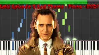 Loki Episode 2 End Theme -  PIANO TUTORIAL FREE + MIDI