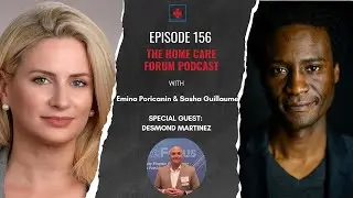 Home Care Innovation: Remote Focus & Patient Safety with Desmond Martinez