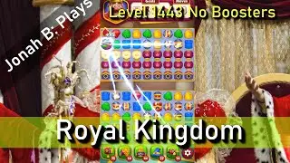 Royal Kingdom Level 1443 No Boosters