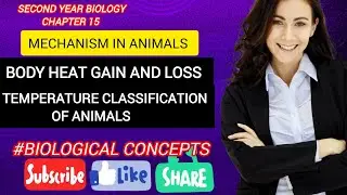 Body heat gain& loss|Temperature classification in animals|biologyclass12 Chapter15#biology