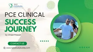 My PCE Clinical Journey with StudyBuddy| Vineet Prasad
