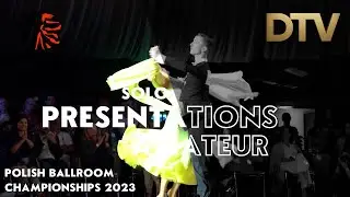 # Solo Presentations | Amateur | Polish Ballroom Championships | Zielona Góra 2023