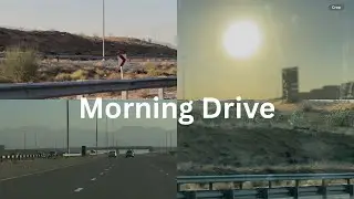 A Morning Drive Through the Outskirts | Mountains & Quiet Roads