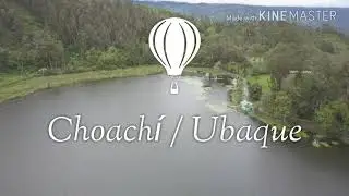 Choachi / Ubaque