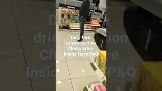 Duty free shop Alcohol section P&O ferry crossing calais channel to Dover