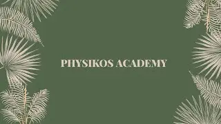 PHYSIKOS ACADEMY - Channel Intro video