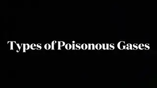 Poison Gases