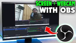 (2026) How to record screen with camera in OBS?