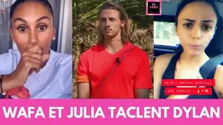 WAFA ET JULIA TACLENT DYLAN LA BATAILLE DES COUPLES!