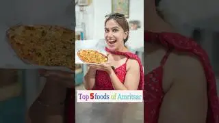 Top 5 foods of Amritsar&hearts;️ | street food places to try near Golden Temple #shorts #food #amritsar
