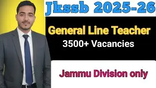 Jkssb General Line Teacher Post #jkssb #jkpsc