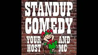 Comedy Round Table Starring:  Stan Sellers & Jimmy Burns  Show #108