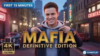Mafia: Definitive Edition | First 15 Minutes Gameplay (4K 60FPS Ultra Settings)
