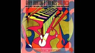 Gary Burton & Friends - Six Pack - 03 Summertime