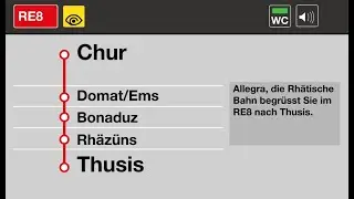 RhB Ansagen » RE8 Chur — Thusis | SLBahnen