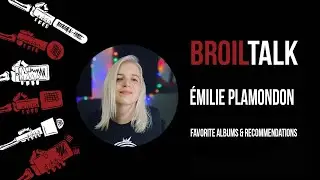 Émilie Plamondon: Favorite Albums & Recommendations